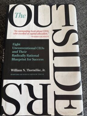 The Outsiders by William N. Thorndike, Jr. – White & Black Hardcover